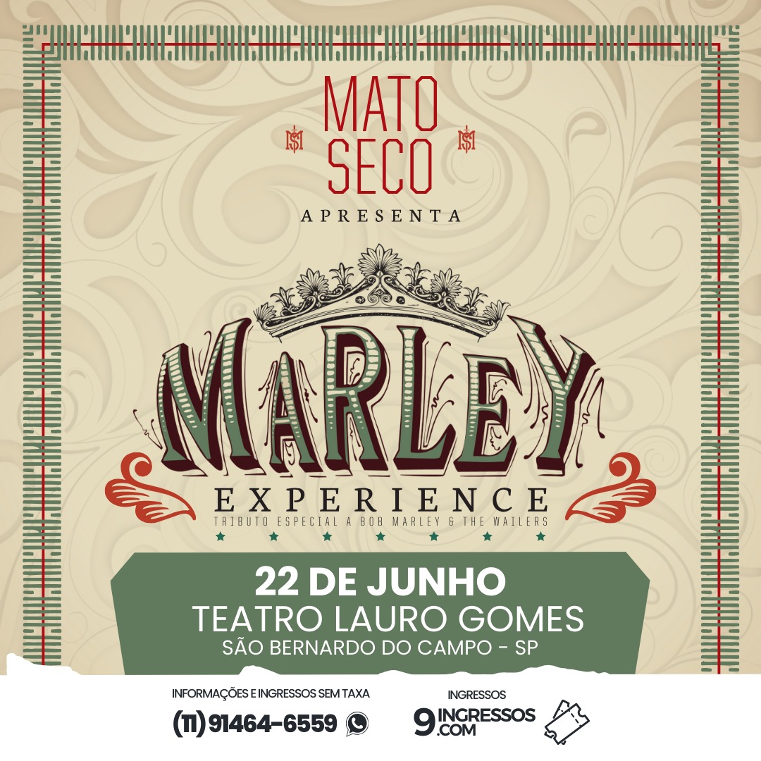 Mato Seco - Marley Experience em São Bernardo do Campo