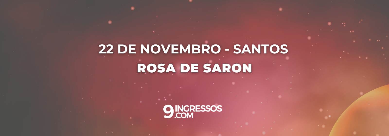 Rosas de Saron - Santos